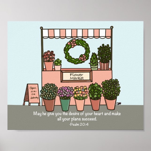 Blume Markt Psalm 20:4 Digitale Kunstdrucke Poster (Vorne)