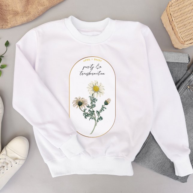 Blume Monat April Geburtstag Sweatshirt (Birth Flower Month April Birthday Daisy Sweatshirt)