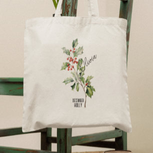 Blume Monat Dezember Holly Name Tote Bag Tragetasche