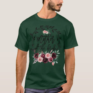 Blume Mutter der Brautdusche Hochzeitsbachelor T-Shirt