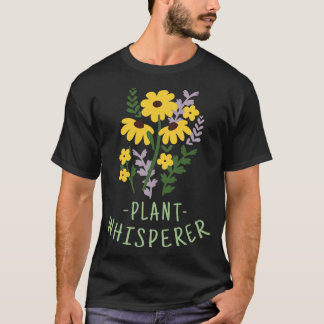 Blume Pflanze Whisperer T-Shirt