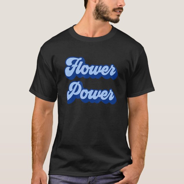 Blume Power T-Shirt (Vorderseite)