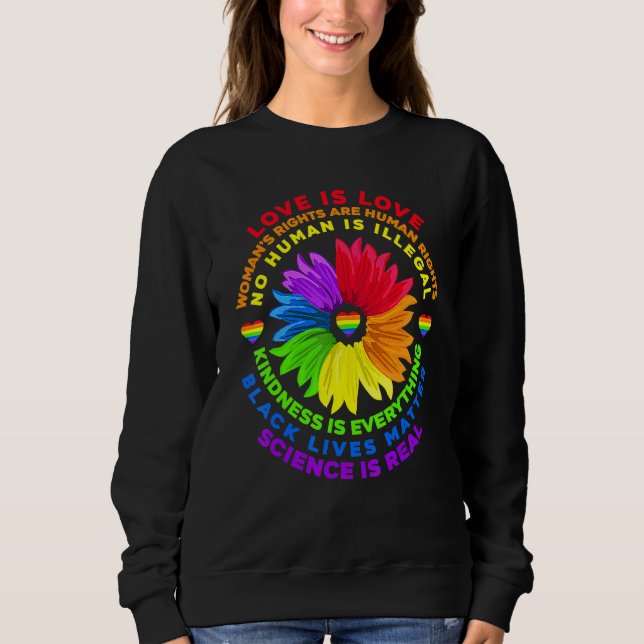 Blume Rainbow Human Black Living Rights Science Sweatshirt (Vorderseite)