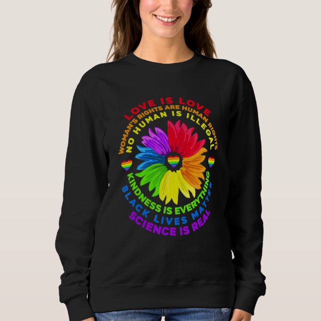 Blume Rainbow Human Black Living Rights Science Sweatshirt (Vorderseite)