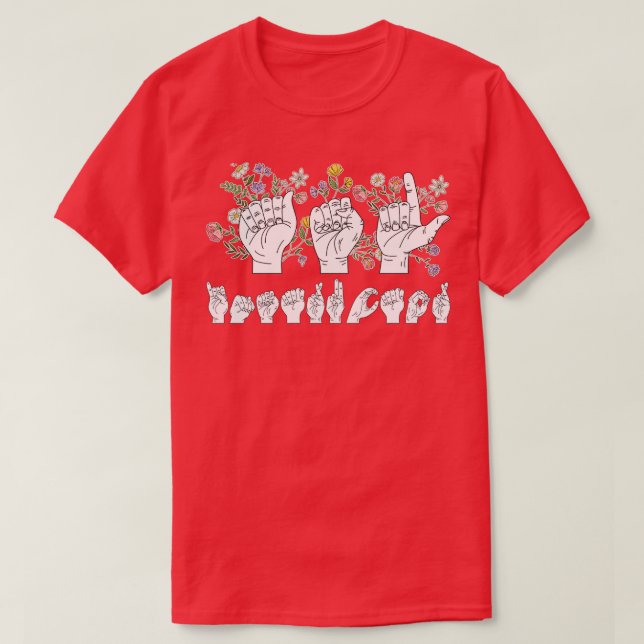 Blume SignLanguage ASL Instructor T-Shirt (Design vorne)