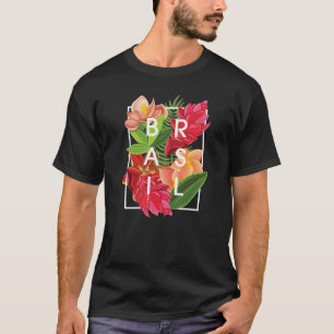 Blumen Brasiliens Wortkunst - Brasilianischer Stol T-Shirt
