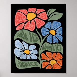Blumen Chinga La Migra Anti Eis Vintage Abschaffen Poster