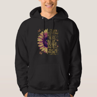 Blumen Es ist nicht einfach, die beste Ehefrau all Hoodie