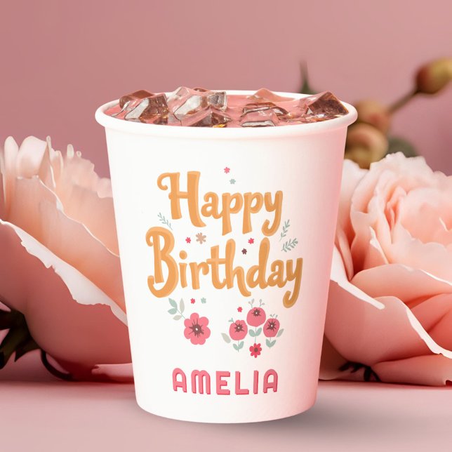 Blumen Florale Geburtstags-Handlettering Pappbecher (Von Creator hochgeladen)