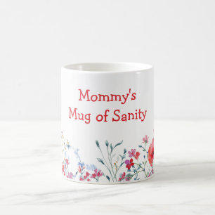 Blumen für Muttis Vernunft Wildblumen Muttertag Kaffeetasse