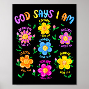 Blumen Gott sagt ich bin christliche Bibelvers Jes Poster