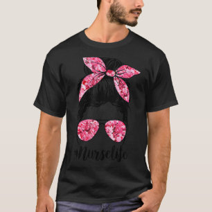 Blumen Krankenschwester Leben Unordentlicher Dutt T-Shirt