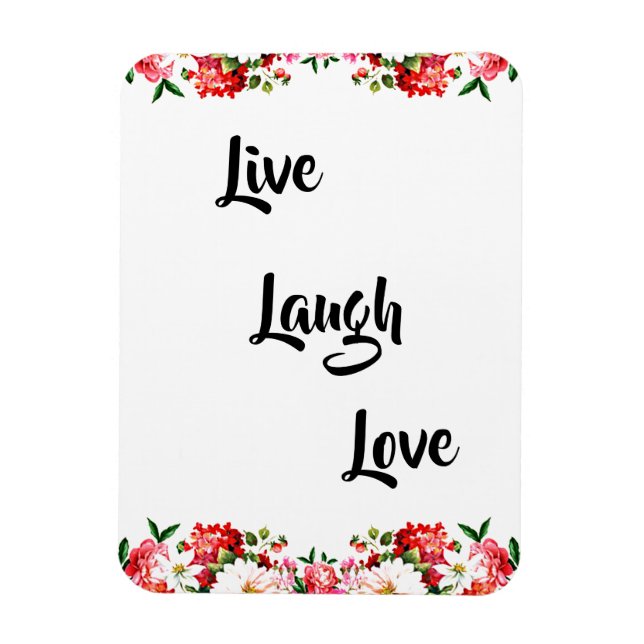 Blumen "Live, lachen, Liebe" Elegant Magnet (Vertikal)