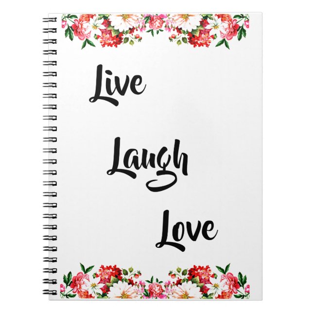 Blumen "Live, lachen, Liebe" Elegant Notizblock (Vorderseite)