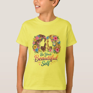 Blumen-Mädchen „Sei deine schöne Selbst“ Kinder-T- T-Shirt