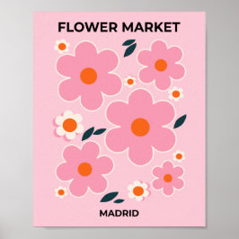 Blumen Market Madrid Farbenfroh Rosa Rosa Orange Poster