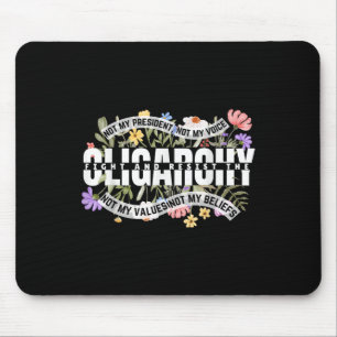 Blumen nicht mein Präsident kämpft und widersetzt  Mousepad