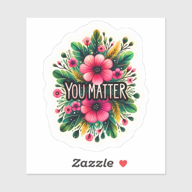 Blumendesign fördert Selbstwertgefühl Aufkleber (Blatt)