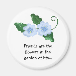 Blumendesign mit Freundschaftsbotschaft Magnet