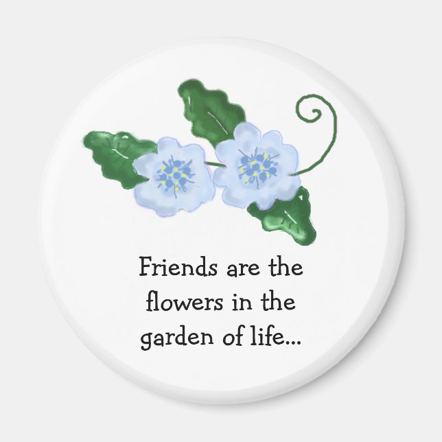 Blumendesign mit Freundschaftsbotschaft Magnet (Vorne)