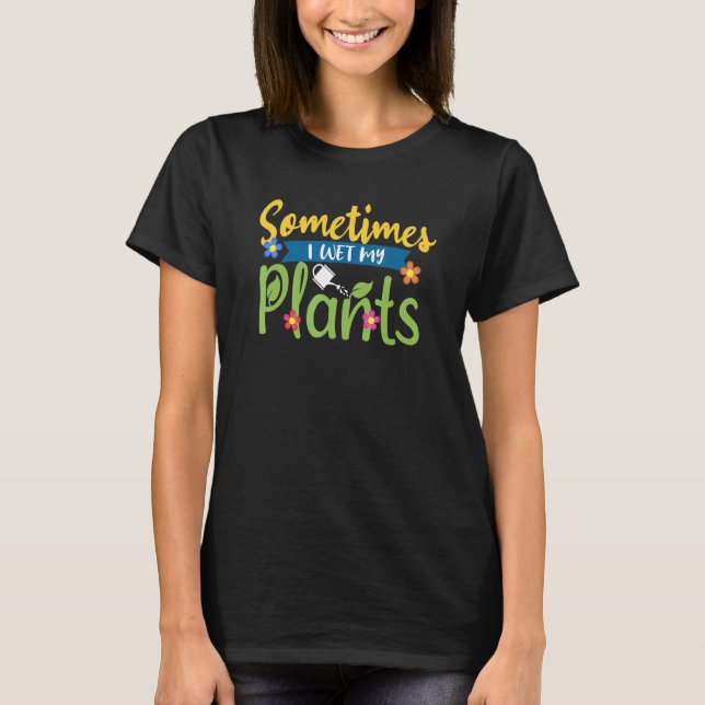 Blumengarten oder Pflanzengärtner T-Shirt (Vorderseite)