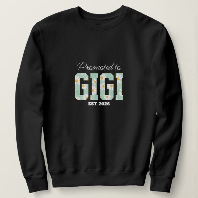 Blumengroßmutter, zur Oma befördert  Sweatshirt (Design vorne)