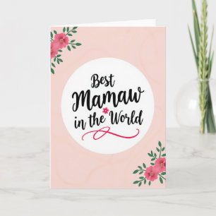 Blumenkarte mit den besten Mamaw-Wünschen Karte
