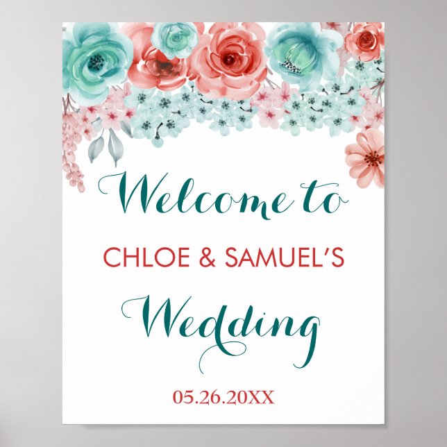 Blumenkoralle Pink Aqua Hochzeit Begrüßung Poster (Vorne)
