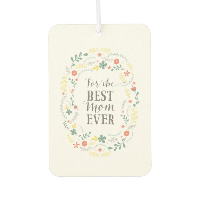 Blumenkranz der Mutter für die beste Mama aller Ze Autolufterfrischer (Vorderseite)