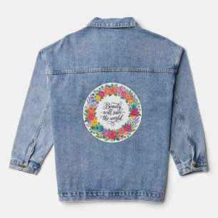 Blumenkranz Schönheit Wird Die Welt Retten Zitat Jeansjacke