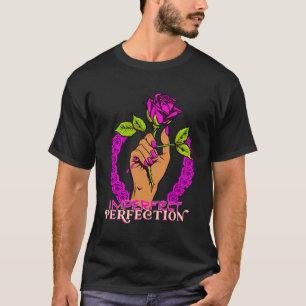 Blumenkunst Rose Melanated Queen Imperfect Perfect T-Shirt