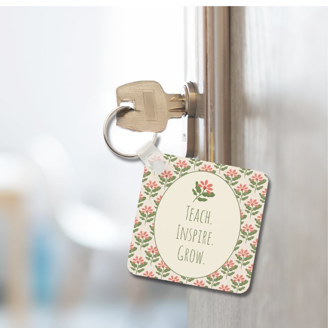 Blumenlehrer Schlüsselanhänger | Lehren • Inspirie (Floral Teacher Keychain | Teach • Inspire • Grow | Thoughtful Teacher Appreciation Gift)