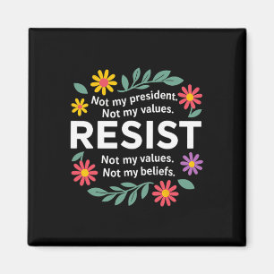 Blumenmuster Widerstand Anti-Trump Nicht Mein Präs Magnet