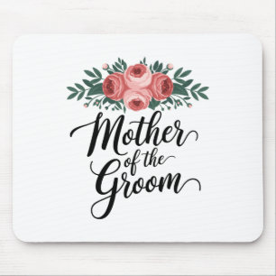 Blumenmutter des Bräutigams Hochzeitsdusche Mama V Mousepad