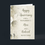 Blumenniece & Husband-Jubiläum Karte<br><div class="desc">Glückliche Hochzeitskarte für Nichte und Ehemann mit wunderschönen weißen Vintagen Blume Muster und sentimental Vers.</div>