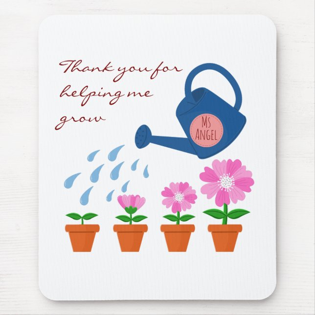 Blumenpflanze gießen wachsen danke Lehrer Mousepad (Vorne)