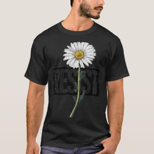 Blumenprotest Widerstehen Politischem Design Für A T-Shirt