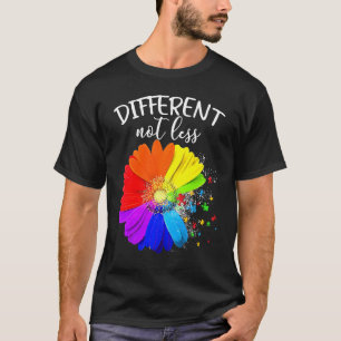 Blumenpuzzle-Teile Anders Nicht Weniger Autismus A T-Shirt