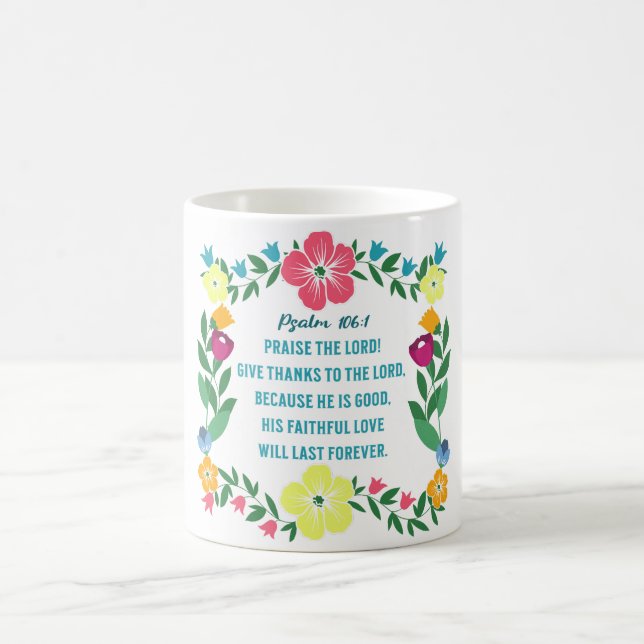 Blumenschrift Psalm 106:1 Kaffeetasse (Mittel)