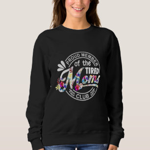 Blumenstrauß Mitglied des Vergnügungs-Clubs Mama F Sweatshirt