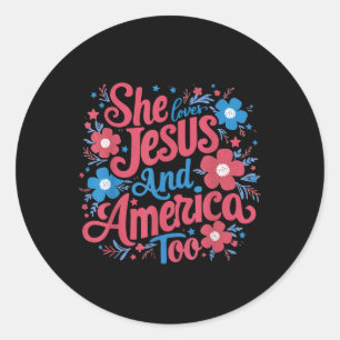 Blumig Sie liebt Jesus und Amerika 4. Juli Runder Aufkleber