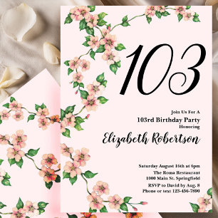 Blumige Einladung zum 103. Geburtstag in Rosé Pink