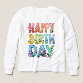 Blumige Happy Birthday Typografie T-Shirt | Cute F