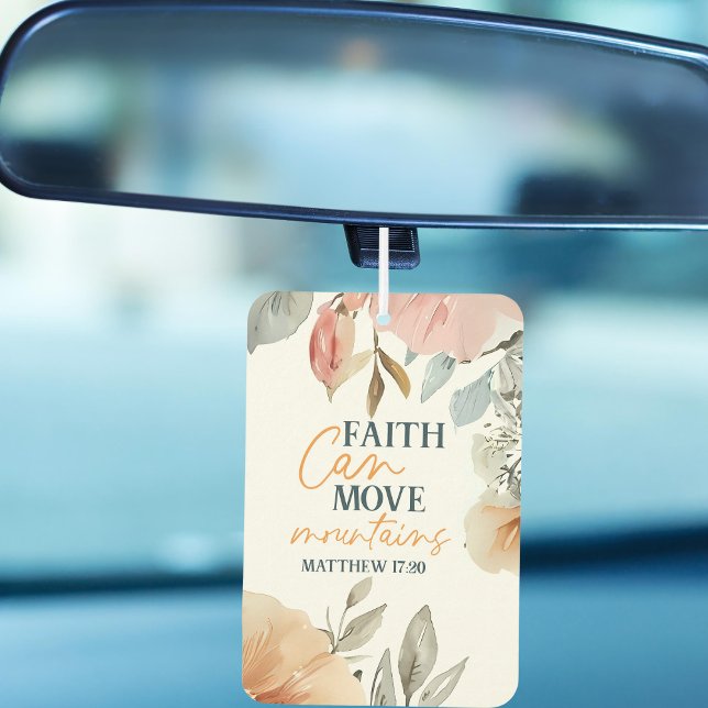 Blumiger Glaube kann Berge versetzen Autolufterfrischer (A pretty car air freshener that includes a little daily inspiration while you're on the go.)