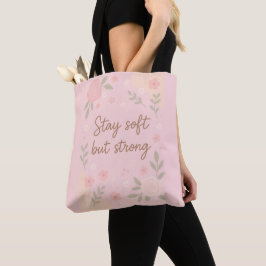 Blumiges rosa Inspirationszitat – Bleib sanft
