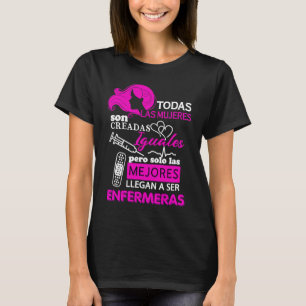 Blusa Todas Las Mujeres Sohn Iguales Las Mejores E T-Shirt