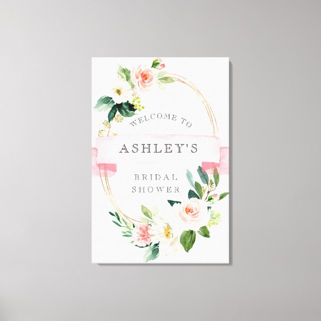 Blush Bloral Dusche Begrüßungszeichen Leinwanddruck (Vorderseite)