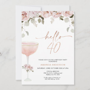 Blush Floral Champagne Glass Hallo 40 Geburtstag Einladung
