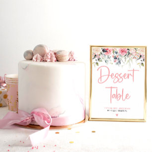 Blush Floral   Watercolor Bridal Dessert Sign Poster