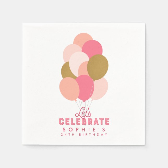Blush Pink Balloons Feiern wir Geburtstag Serviette (Vorderseite)
